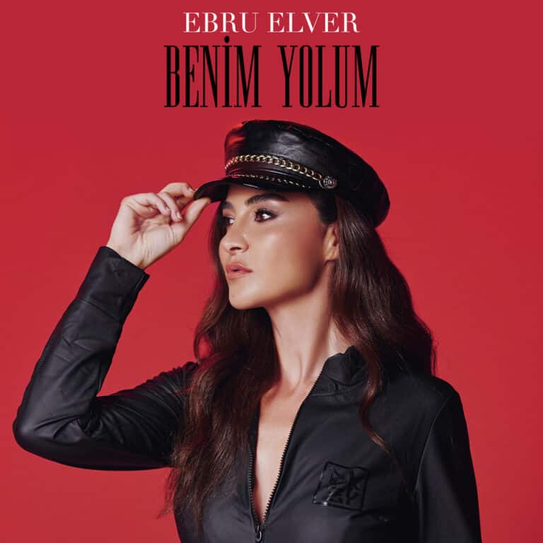 Ebru Elver’in Yeni Şarkısı “Benim Yolum” Yayında